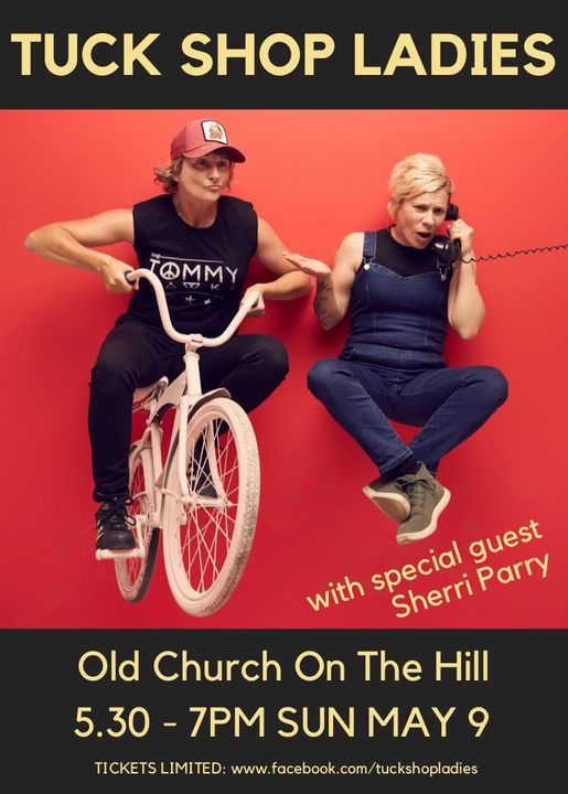Tuck Shop Ladies at The Old Church on the Hill (w/special guest: Sherri Parry)