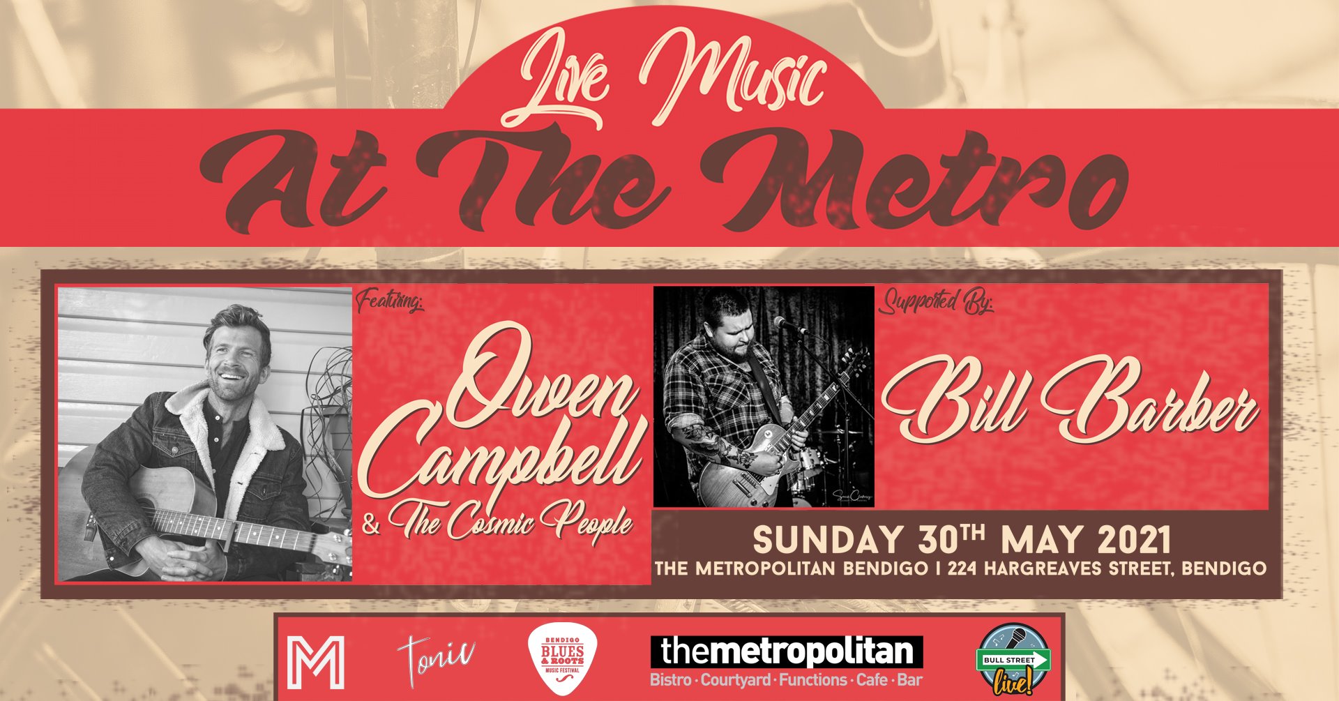 OWEN CAMPBELL & THE COSMIC PEOPLE LIVE at The Metro, Bendigo, W/ Bill Barber
