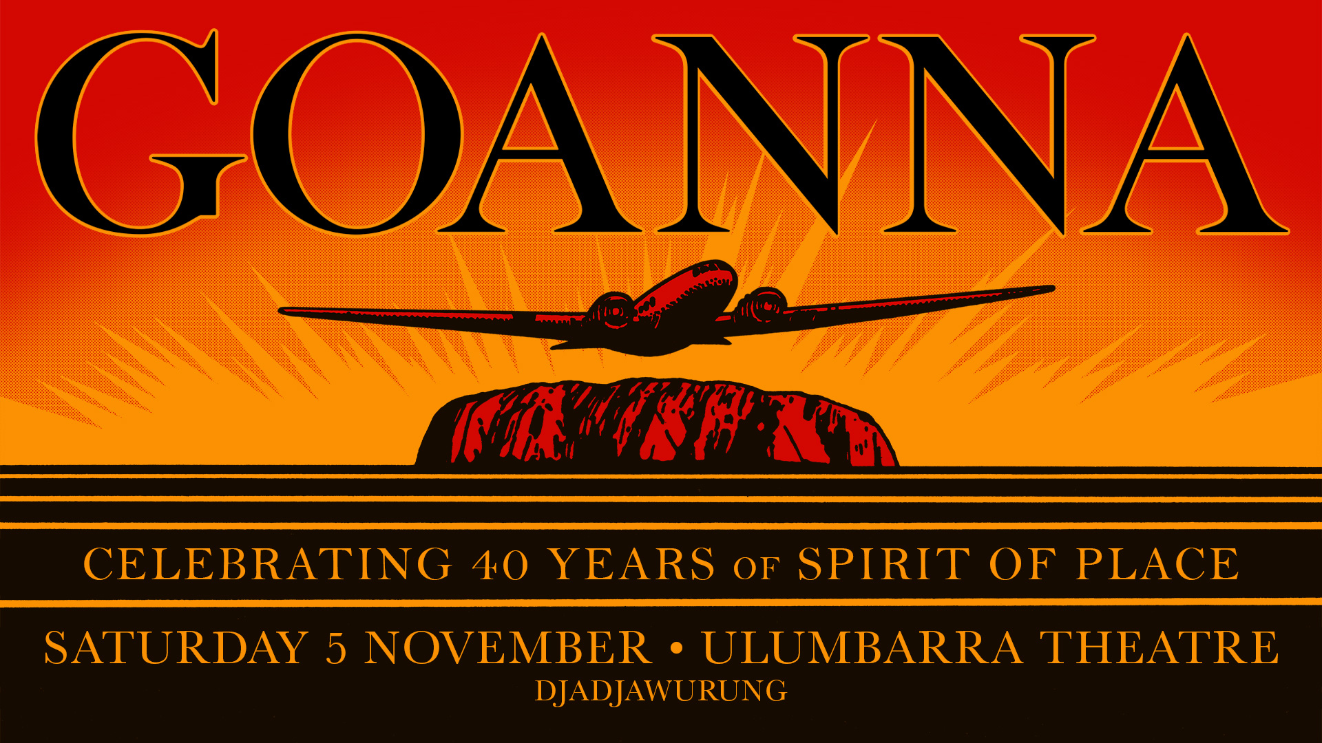 Goanna – Celebrating 40 Years of Spirit of Place